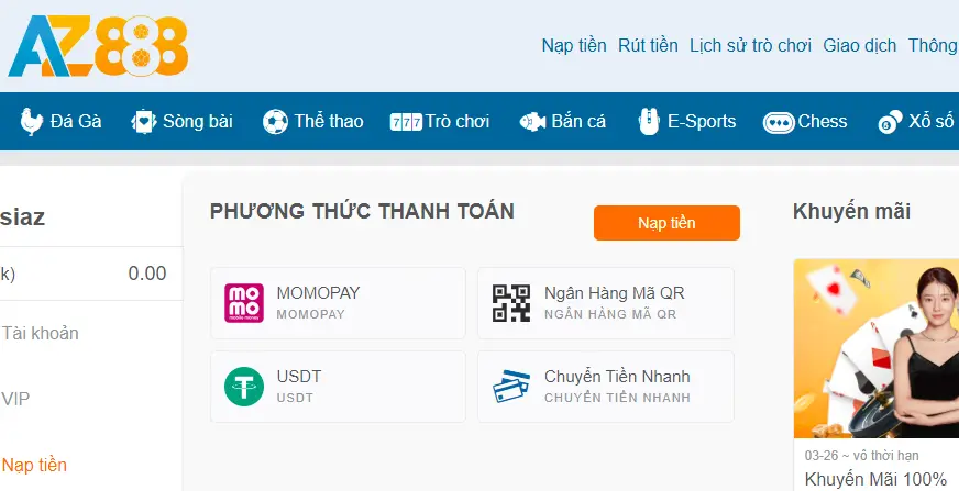 Các phương thức nạp tiền tại AZ888 bao gồm momo, chuyển khoản ngân hàng, usdt